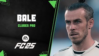 EA FC 25  Cómo hacer a BALE en CLUBES PRO ✅ [upl. by Hiasi380]