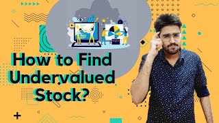 How to find and analyse the undervalued stock [upl. by Andrus]