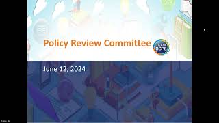 POLICY REVIEW COMMITTEE MEETING 61224 [upl. by Dahlstrom]