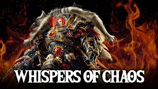 HORUS HERESY Whispers of Chaos Warhammer music [upl. by Waldman]