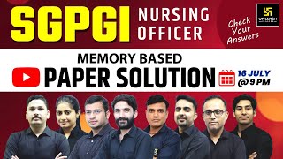 SGPGI 2024 Paper Solution  SGPGI Exam Paper Analysis amp Answer Key  Utkarsh Nursing Classes [upl. by Assenay]