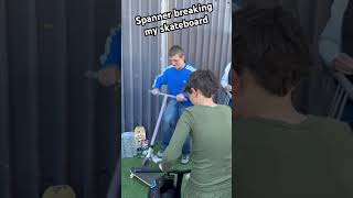 Spanner breaking my skateboard foryou skateboarding spanner fristshortvideo firstvideo [upl. by Sura]