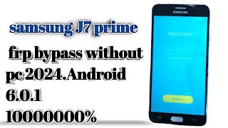 J7 prime hard reset and frp remove without pc android 601 2024 [upl. by Nereen]