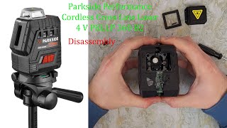 Parkside Performance Cordless Cross Line Laser 4V PKLLP 360 B2 DISASSEMBLY [upl. by Saum]