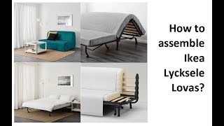 How to assemble Ikea Lycksele Lovas [upl. by Kralc]