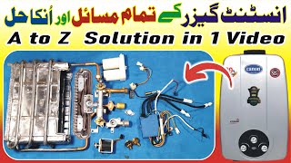 How to Repair Instant Gas Geyser at Home  Instant Geyser All Faults Trace amp Fix  UrduHindi [upl. by Eedyak580]