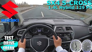 2021 Suzuki SX4 SCROSS 14 COMFORT ALLGRIP HYBRID 129 PS TOP SPEED AUTOBAHN DRIVE POV [upl. by Imaj]