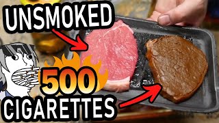 I smoked steaks with 500 cigarettes to see how they taste it was terrible [upl. by Ursi]