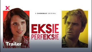 Ontmoet die liggaamtelling  Eksie Perfeksie  Showmax Original [upl. by Hirsch]