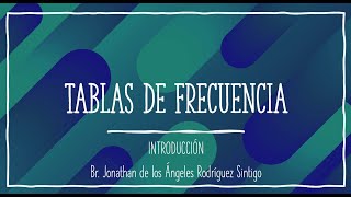 TABLAS DE FRECUENCIA  ESTADISTICA DESCRIPTIVA  EJEMPLO 1 [upl. by Bobbie]