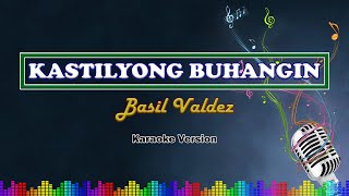 Kastilyong Buhangin  Basil Valdez  Karaoke Instrumental [upl. by Atiuqet]