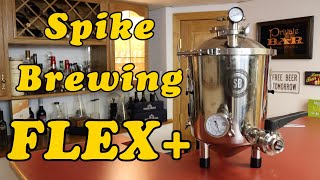 A First Look at the Spike Brewing FLEX Line of Fermenters [upl. by Perkins]