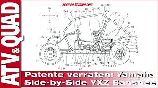 Patent verrät Yamaha SidebySide YXZ Banshee [upl. by Matless]