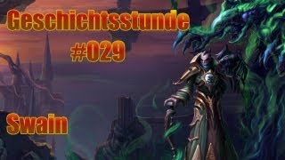 League of Legends Geschichtsstunde 029  Swain [upl. by Mame]