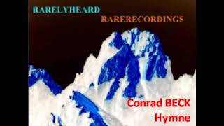 Conrad Beck Hymne [upl. by Abekam]