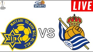 Maccabi Tel Aviv vs Real Sociedad Live Score l Uefa Europa League 2025 l Full Match Streaming [upl. by Jayne873]