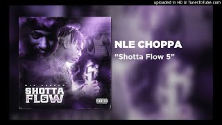 NLE Choppa  quotShotta Flow 5quot Instrumental Reprod by KidSerious [upl. by Lemmuela113]