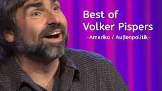 Best of Volker Pispers Amerikanische Aussenpolitik [upl. by Kattie558]