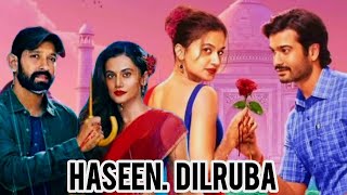 Phir Se Haseen Dillruba Movie  FILMI Dhanak [upl. by Azilanna]