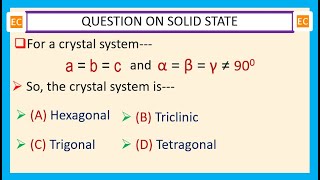 OQV NO – 198 Crystal system axial ratio abc and axial angle αβγ≠900 [upl. by Bradwell]