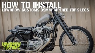 DIY Tech Tip 39mm Burly Fork Lowering Kit amp Lowbrow Tapered Fork Legs Install [upl. by Bromleigh856]