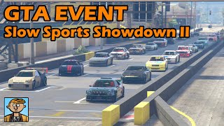 Slow Sports Showdown II  GTA 5 Event Racing №17 [upl. by Ntsuj]