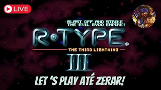 BORA DE RTYPE 3 HOJE [upl. by Ruel571]