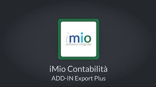 iMio Contabilità  ADDIN Export Plus [upl. by Rambert393]