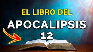 APOCALIPSIS 12 [upl. by Ahsuatal447]