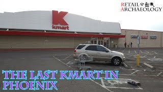 The Last Kmart in Phoenix  Kmart Store Closing Video Tour  Retail Archaeology [upl. by March]