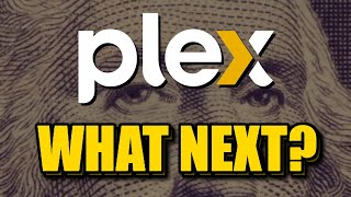 Plex  How They Can Turn Things Around [upl. by Ebba699]