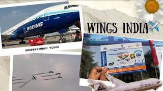 Wings India 2024 vlog  amazing airshow at Begumpet airport ✈️✈️✈️ [upl. by Cida]