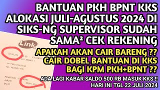 PKH BPNT JULIAGUSTUS 2024 APA CAIR BARENG DI KKS❓️DI SIKSNG CEK REKENING amp SALDO 500 RB MASUK KKS [upl. by Gentille]