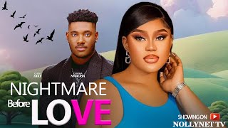 NIGHTMARE BEFORE LOVE  CHIDI DIKE CHIOMA NWAOHA MIKE GODSON Nollywood Movies 2024 [upl. by Vasilis]