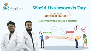 World Osteoporosis Day  Orthopaedic doctors at GHC Hospitals [upl. by Jillane]