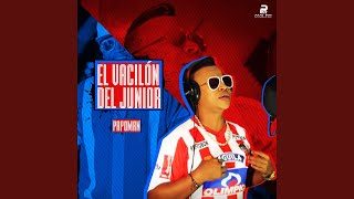 El Vacilón del Junior [upl. by Nosloc]