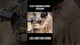 Rear Trunnion Bushings Repairing bushings truck shorts repairing [upl. by Toile185]