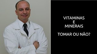 Vitaminas e Minerais Multivitamínico Funciona 35 [upl. by Ailey]