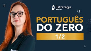 Português do Zero com a ProfªJanaina Arruda  Parte 1 [upl. by Eremahs]