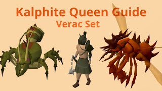 OSRS Kalphite Queen Guide Using Full Verac [upl. by Jehu]