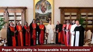 Pope ‘Synodality is inseparable from ecumenism’  Synodal Times  121124 [upl. by Sandberg939]