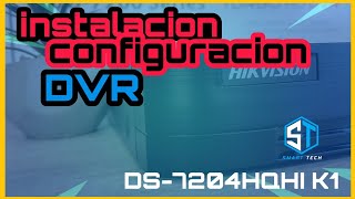 🎥 Cómo INSTALAR cámaras de SEGURIDAD y configurar DVR HIKVISION desde cero DS7204HQHIK1🔥 [upl. by Caruso]