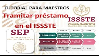 Tutorial para Maestros TRAMITAR PRESTAMO EN EL ISSSTE [upl. by Aramal]