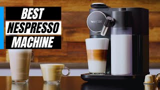 5 Best Nespresso Machines of 2024 Expert Reviews and Recommendations [upl. by Utas]