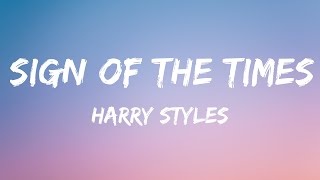 Harry Styles  Sign of the Times Lyrics 🎵 [upl. by Austen499]