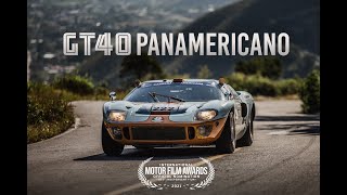 GT40 Panamericano  Racing Méxicos La Carrera Panamericana [upl. by Owena]