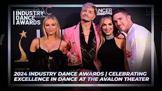 2024 Industry Dance Awards  Celebrating Excellence in Dance at the Avalon Theater [upl. by Tnecillim]