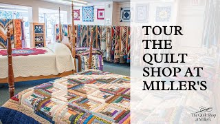 Tour The Quilt Shop at Millers [upl. by Yeclehc887]