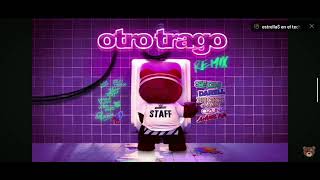 OTRO TRAGO • remix [upl. by Lossa]