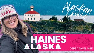 Our Day in Haines Alaska and What to do in Haines while on our Alaskan Cruise alaska [upl. by Sallad]